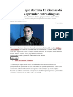 Brasileiro Que Domina 11 Idiomas Dá Dicas Para Aprender Outras Línguas