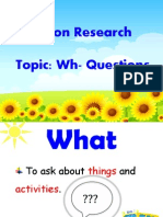 Action Research Topic: Wh-Questions