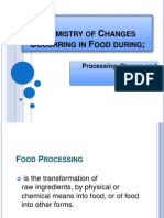 Chemistry of Changes Occurring in Food During1