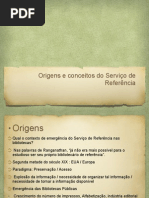 Aula7 Origenssr Serviço de Referencia