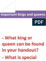 Important Kings and Queens