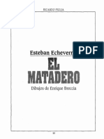 1820-1852. Esteban-Echeverria- El Matadero (Por Breccia y Piglia)