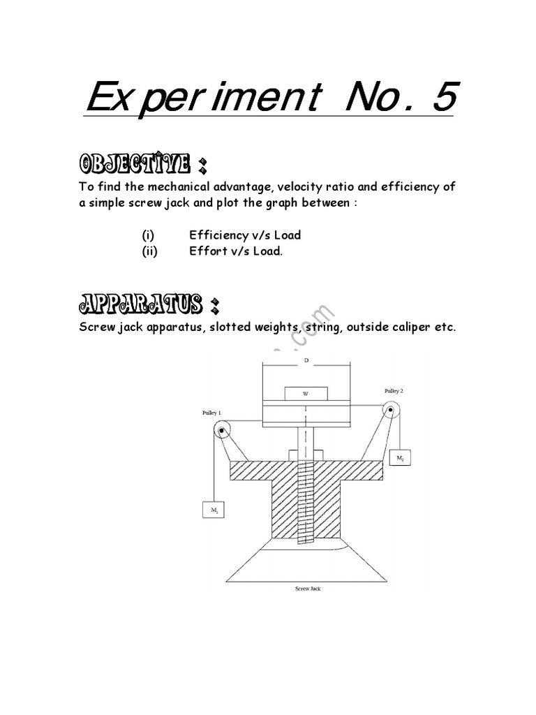 To find the mechanical advantage, velocity ratio and efficiency of a