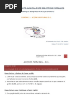 O MAABE-parte II - acções futuras