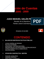 Rendición de Cuentas Senador Juan Manuel Galán 2006-2009