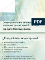 Desarrollando Mis Talentos y Empresas Para El Servicio