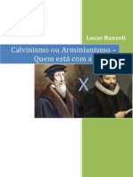 Lucas Banzoli-calvinismo Ou Arminianismo Quem Esta Com a Razao