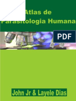 [Parasito] Atlas de Parasitologia Humana 1ª Ed. John Jr E Layele Dias