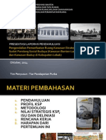 Presentation Preliminary Report of Kawasan Strategis Provinsi Banten Lama dan Komunitas Adat Baduy 