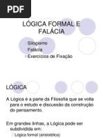 Lógica Formal e Falácia