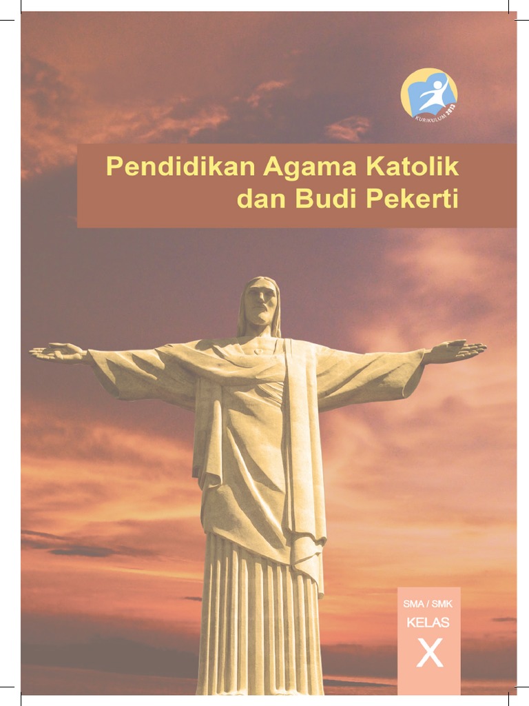 Buku Siswa Kelas X Pendidikan Agama Katolik