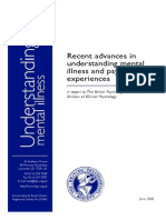 Recent Advances in Understanding Psychosis