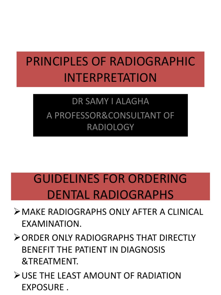 Principles of Radiographic Interpretation