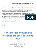 How I Stopped Using Shared Variables and Learned To Love OO