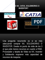 Siemens NX, Catia, Solidworks o