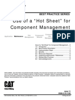 Use of A Hot Sheet For Component Management