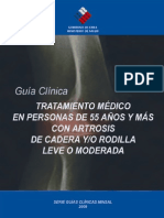 Tratamiento Medico en Personas de 55 Años y Mas Con Artrosis de Cadera y o Rodilla Leve o Moderada