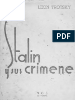 Stalin y Sus Crímenes. LEON TROTSKY. Traducción Directa Del Ruso