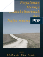 Perjalanan Menuju Ahlakul Karimah Dan Nafsu Mutmainah