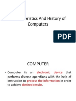 Characteristics and History of Computers