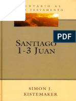 Comentario Al Nt Santiago y 1 3 de Juan Simon j. Kistemaker