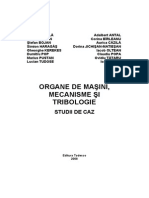 Organe de masini, mecanisme si tribologie - Studii de caz.pdf