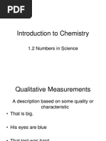 Introduction To Chemistry: 1.2 Numbers in Science