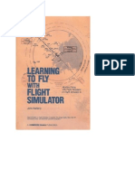 Learning To Fly With Flight Simulator