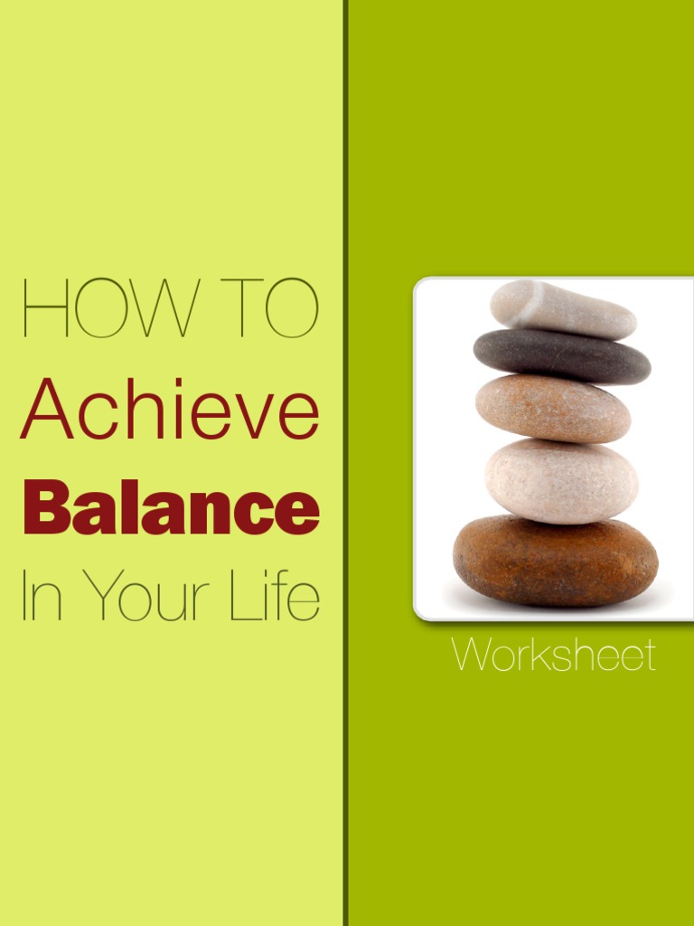 How to Achieve Balance in Your Life Worksheet | Psychology & Cognitive