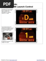 Detailed Guide: BMW M5 & M6 Launch Control
