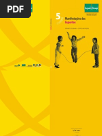 Segundo Tempo, 2005. Manifestações dos Esportes. Esporte Escolar - Especialização