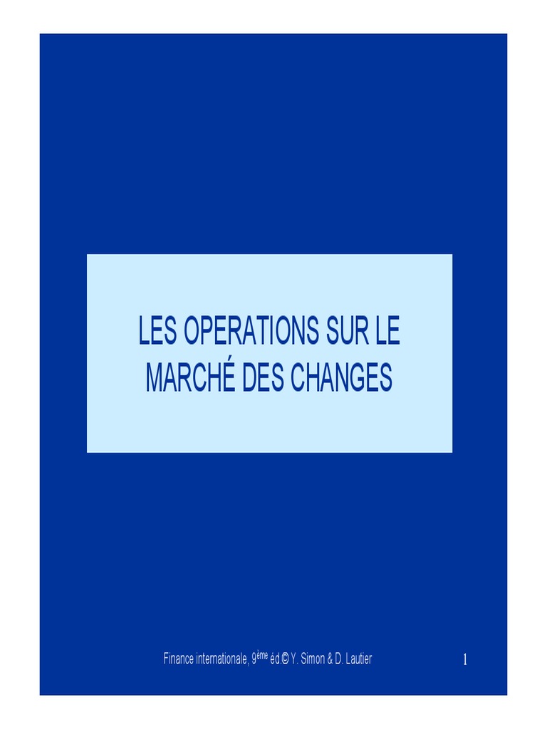 Les Operations Sur Le Marche Des Changes 2 Pdf - 