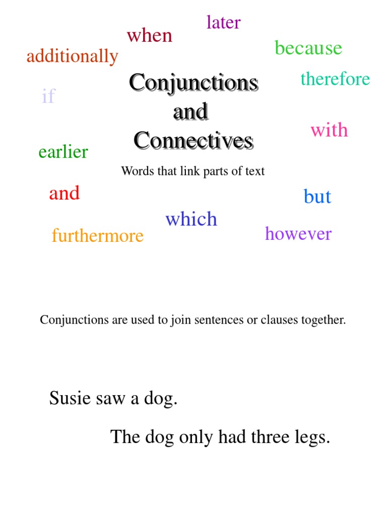 Additionally: Conjunctions and Connectives | PDF