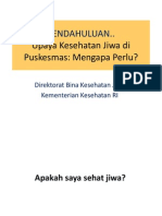 Upaya Kesehatan Jiwa Di Puskesmas Dan Kebijakan Keswa Materi pelTIHn Dok PKM