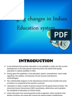 Emerging Changes Indian Education