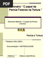 Pericia Criminal e Os Elemento Material