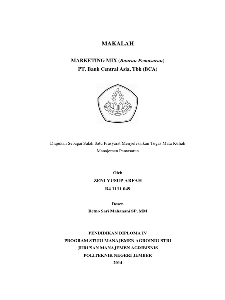 Makalah Marketing Mix Bauran Pemasaran Pt Bank Central Asia Tbk Bca Pdf