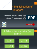 Drills On Multiplication of Integers: Prepared By: Ms Rhea Mae Esmana Grade 7-Mathematics Teacher