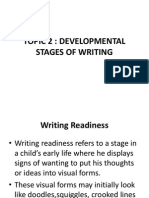 Topic 2 Developmental Stages of Writing