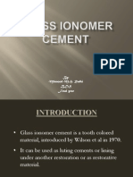 Glass Ionomer Cement: A Tooth Colored Restorative Material