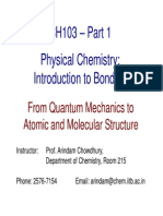 CH103 - Part 1 Physical Chemistry: y y Introduction To Bonding