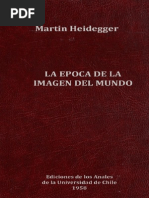 Heidegger, Martin - La epoca de la imagen del mundo.pdf