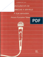 Ninguém Há de Me Obrigar A Ser Feliz À Sua Maneira - Arturo Fontaine Talavera PDF