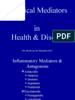 Chemical Mediators in Health & Disease: Ma. Minda Luz M. Manuguid, M.D
