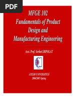 MFGE 102 Fundamentals of Product Design and Manufacturing Engineering