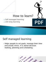 Self Managed Learning Life Long Learning
