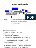 Impact Due To A Single Grain: Where: D Impact Diameter of A Grain, H Height of Impact in Work, and D Grain Diameter