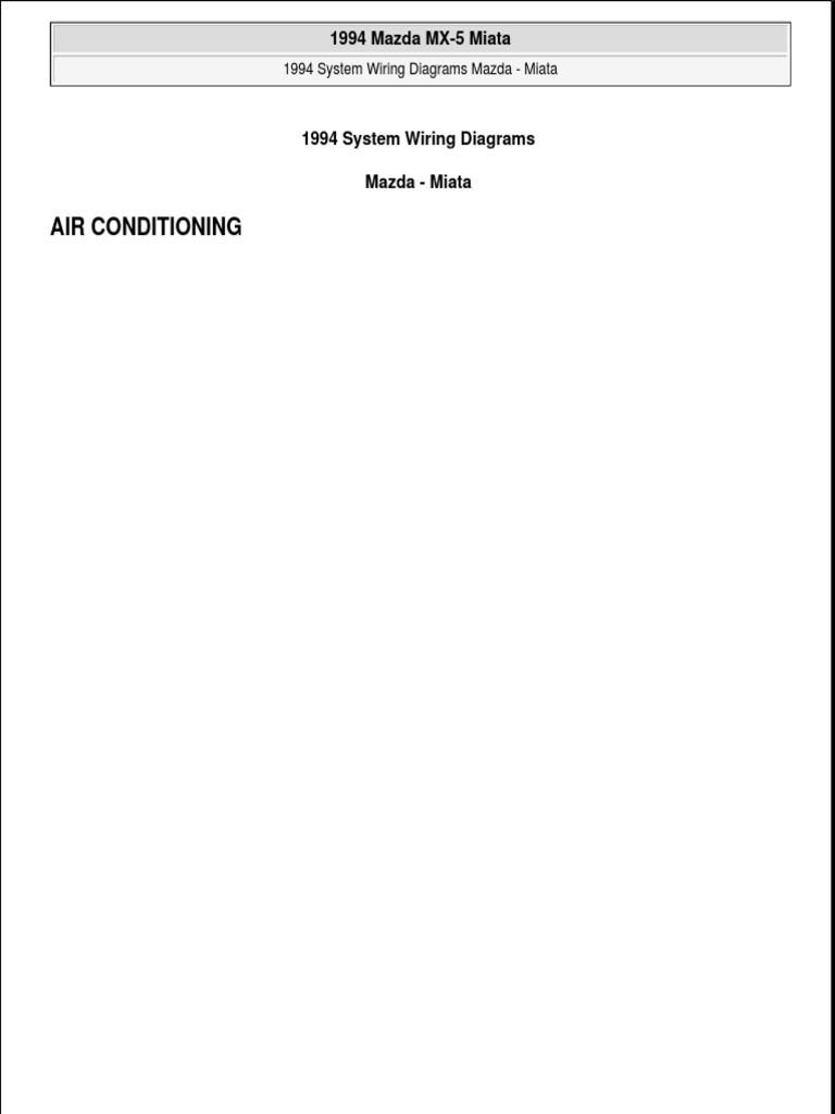 1994 Miata Wiring Diagram | Automotive Technologies | Automotive Industry