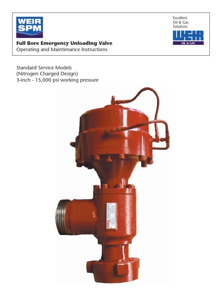 SPMFullBoreEmergencyUnloadingValveManual.pdf Valve Pressure