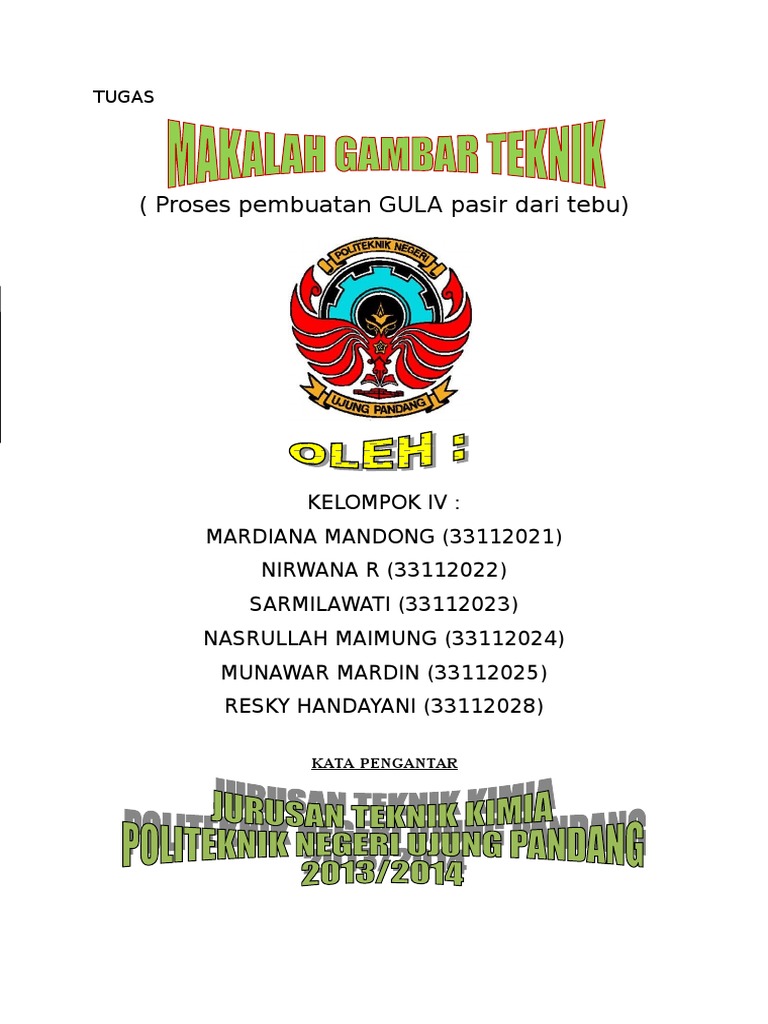 Makalah Proses Pembuatan Gula Makalah Proses Pembuatan Gula